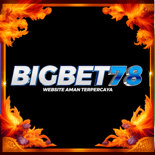 bigbet78 — mitra unggulan